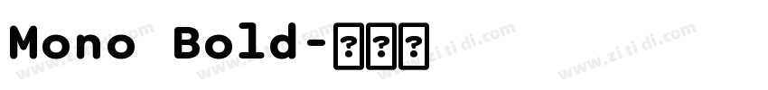 Mono Bold字体转换